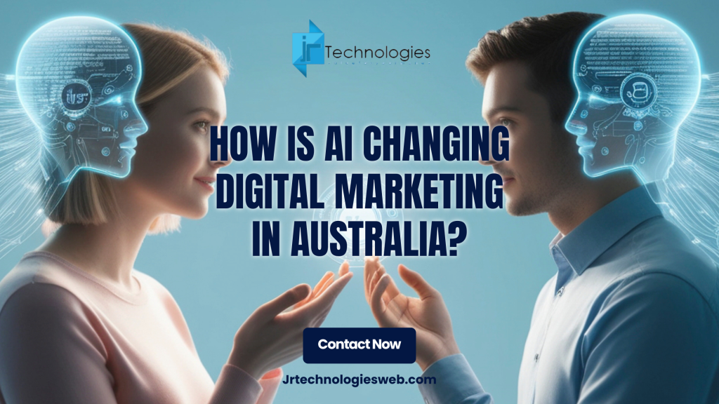 How AI Is Changing Digital Marketing in Australia | 2026