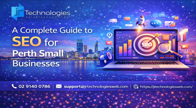 A Complete Guide to SEO for Perth Small Businesses