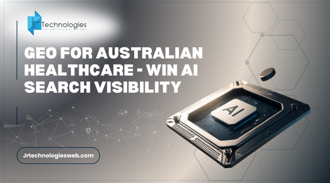 GEO for Australian Healthcare - Win AI Search Visibility