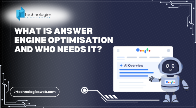 What Is Answer Engine Optimisation And Who Needs It